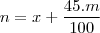 n = x + \frac{45.m}{100}