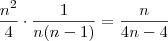 \frac{n^2}{4} \cdot \frac{1}{n(n-1)}=\frac{n}{4n-4}