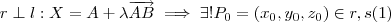 r\perp l : X = A + \lambda \overrightarrow{AB}\implies \exists! P_0=(x_0,y_0,z_0) \in r,s (1)