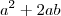 a^2 +2ab