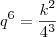 q^6 = \frac{k^2}{4^3}