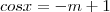 cos x = -m+1