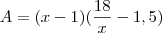 A=(x-1)(\frac{18}{x}-1,5)