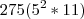 275 ( 5^2 * 11)