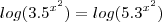 log(3.5^{x^2})=log(5.3^{x^2})