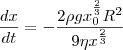 \frac{dx}{dt} = - \frac{2 \rho g x_0^{\frac{2}{3}} R^2}{9 \eta x^{\frac{2}{3}}} \frac{dx}{dt} = - \frac{2 \rho g x_0^{\frac{2}{3}} R^2}{9 \eta x^{\frac{2}{3}}}
