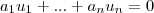 {a}_{1}{u}_{1}+...+{a}_{n}{u}_{n}=0 {a}_{1}{u}_{1}+...+{a}_{n}{u}_{n}=0