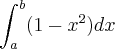 \int_{a}^{b}(1-x^2)dx
