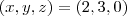 (x,y,z) = (2,3,0)