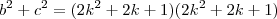 b^2+c^2=(2k^2+2k+1)(2k^2+2k+1)