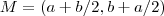M=(a+b/2,b+a/2)