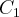 {C}_{1} {C}_{1}
