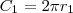C_1=2\pi r_1