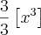 \frac{3}{3}   \left[{x}^{3} \right]