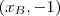 (x_B,-1)