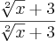 \frac{\sqrt[2]x+3{}}{\sqrt[2]x+3{}}