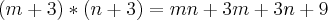 (m+3)*(n+3)=mn+3m+3n+9