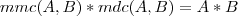 mmc(A,B)*mdc(A,B)=A*B