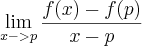\lim_{x->p}\frac{f(x)-f(p)}{x-p}