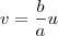 v = \frac{b}{a}u v = \frac{b}{a}u