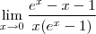 \lim_{x\to 0}\frac{e^x-x-1}{x(e^x-1)}