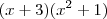 (x+3)(x^2+1)