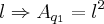 l\Rightarrow {A}_{{q}_{1}}={l}^{2} l\Rightarrow {A}_{{q}_{1}}={l}^{2}
