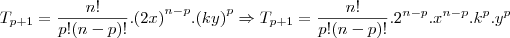 {T}_{p+1}=\frac{n!}{p!(n-p)!}.{(2x)}^{n-p}.{(ky)}^{p} \Rightarrow {T}_{p+1}=\frac{n!}{p!(n-p)!} . {2}^{n-p}.{x}^{n-p}.{k}^{p}.{y}^{p} {T}_{p+1}=\frac{n!}{p!(n-p)!}.{(2x)}^{n-p}.{(ky)}^{p} \Rightarrow {T}_{p+1}=\frac{n!}{p!(n-p)!} . {2}^{n-p}.{x}^{n-p}.{k}^{p}.{y}^{p}