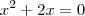 x^2+2x=0