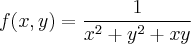 \\
f(x,y)=\frac{1}{x^2+y^2+xy} \\
f(x,y)=\frac{1}{x^2+y^2+xy}