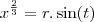 x^{\frac{2}{3}} = r.\sin(t)