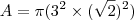 A=\pi(3^2\times(\sqrt{2})^2)
