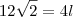 12\sqrt{2}=4l