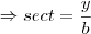 \Rightarrow sec t=\frac{y}{b}