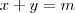 x+y=m