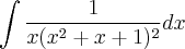 \int \frac{1}{x(x^2+x+1)^2}dx