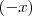 (-x)