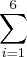 \sum_{i=1}^{6} \sum_{i=1}^{6}
