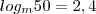 log_m{50}=2,4 log_m{50}=2,4