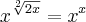 {x}^{\sqrt[2]{2x}}= {x}^{x}