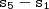 \mathtt{s_5 - s_1} \mathtt{s_5 - s_1}