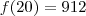 f(20)=912 f(20)=912