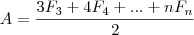A = \dfrac {3F_3 + 4F_4 + ... + nF_n} {2}