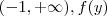 (-1,+\infty) , f(y)