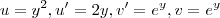 u=y^2, u'=2y, v'=e^y, v=e^y