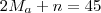 2M_a + n = 45