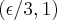 (\epsilon/3,1) (\epsilon/3,1)
