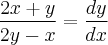 \frac{2x+y}{2y-x}=\frac{dy}{dx}