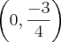 \left(0,\frac{-3}{4} \right)