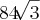 84 \sqrt[]{3}